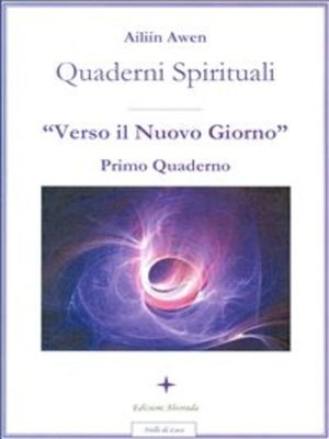 cover image of Verso il Nuovo Giorno-Primo quaderno Spirituale